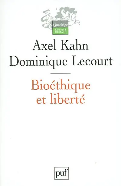 Bioéthique et liberté