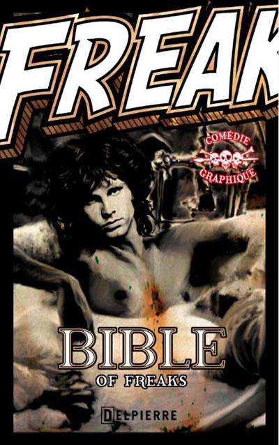 Freak : bible of freaks