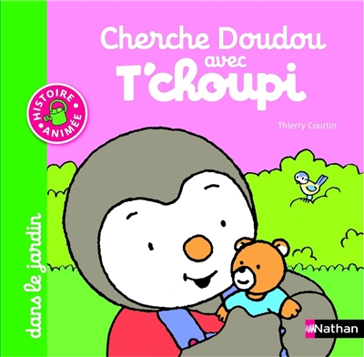 Cherche doudou avec T'choupi dans le jardin