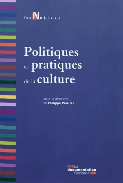 Politiques et pratiques de la culture