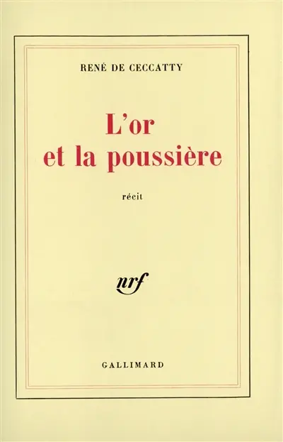 L'Or et la poussière