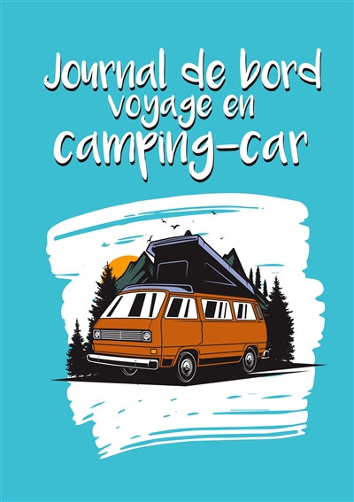 Journal de bord voyage en...