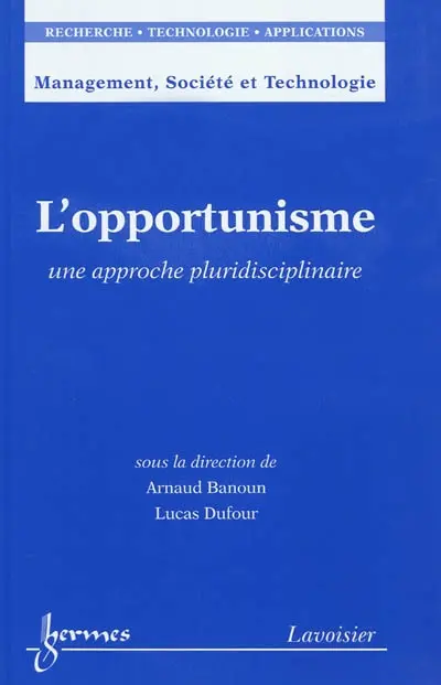 L'opportunisme : une approche pluridisciplinaire