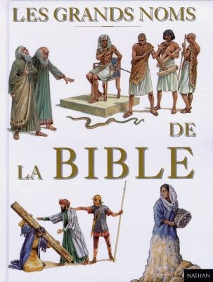 Les grands noms de la Bible