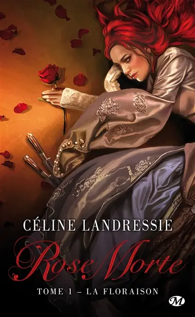 Rose Morte. Vol. 1. La floraison
