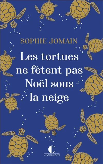 Les tortues ne fêtent pas Noël sous la neige