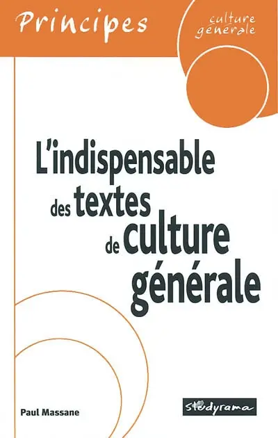 L'indispensable des textes de culture générale