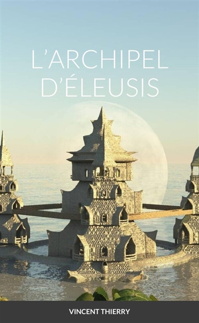 L'ARCHIPEL D'ELEUSIS