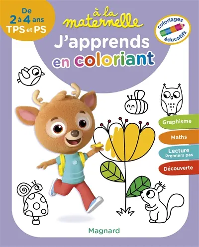 J'apprends en coloriant, de 2 à 4 ans, TPS et PS