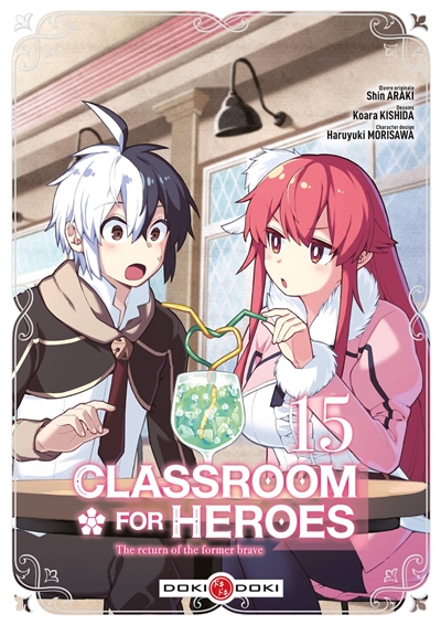 Classroom for heroes : the return of the former brave. Vol. 15