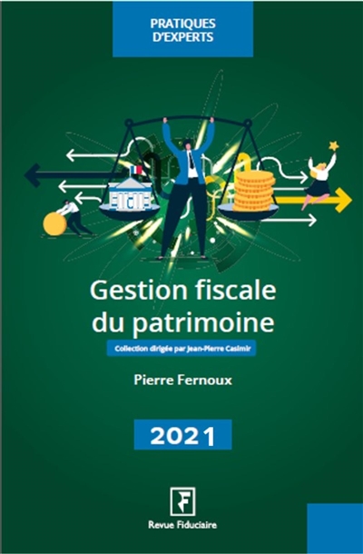 Gestion fiscale du patrimoine 2021