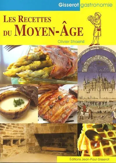 Les recettes du Moyen Age