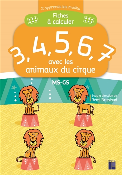 Fiches à calculer : 3, 4, 5, 6, 7 avec les animaux du ci