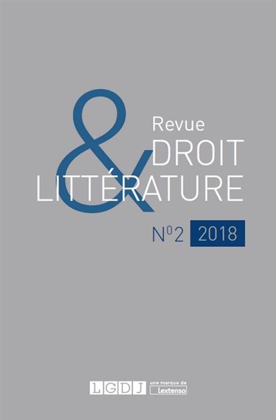 revue droit & littérature, n° 2. victor hugo et le droit