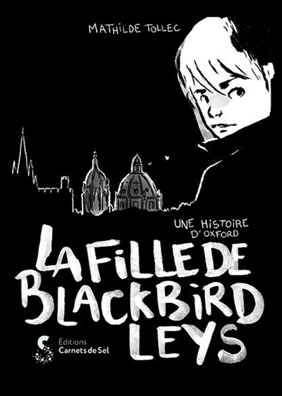La fille de Blackbird Leys : une histoire d'Oxford