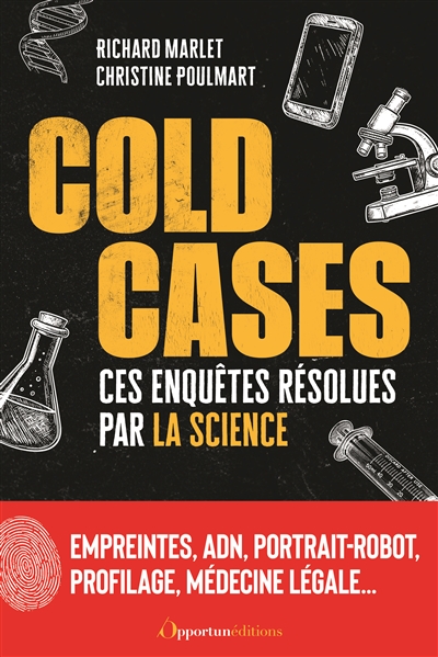 Cold cases : ces enquêtes résolues par la science