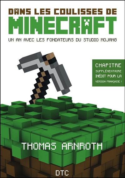 Dans les coulisses de Minecraft : un an avec les fondateurs du studio Mojang