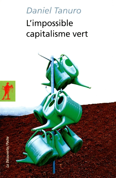 L'impossible capitalisme vert