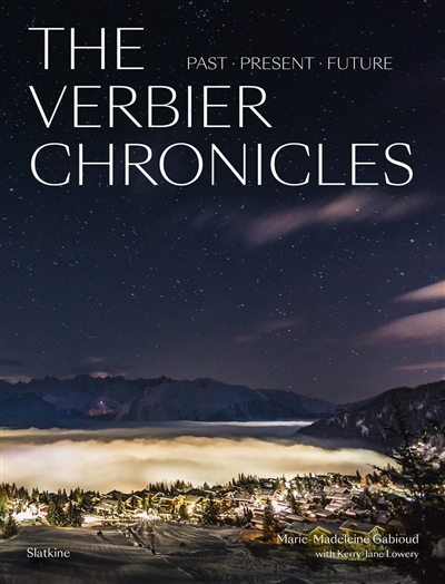 The Verbier chronicles :...