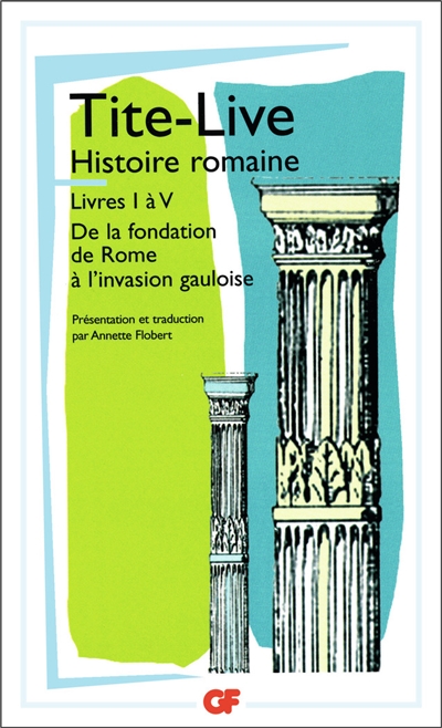 Histoire romaine, livres I à V