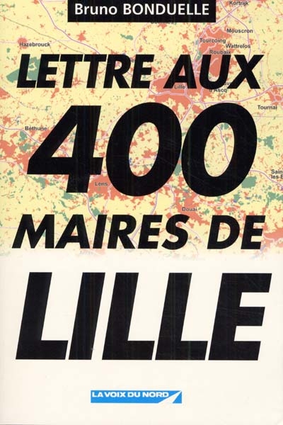 Lettre aux 400 maires de Lille