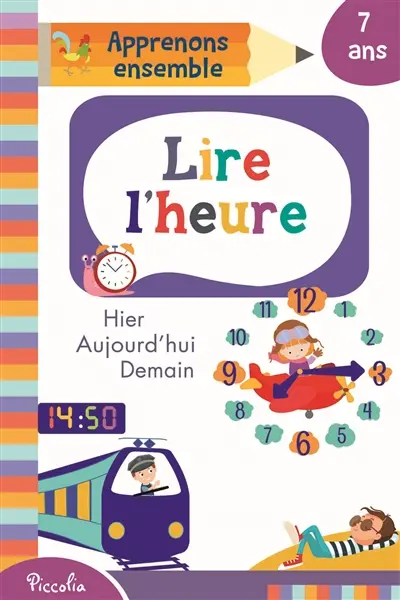 Lire l'heure : 7 ans