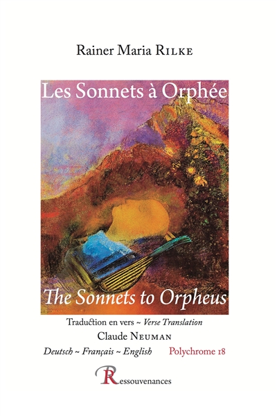 Les sonnets à Orphée. The sonnets to Orpheus