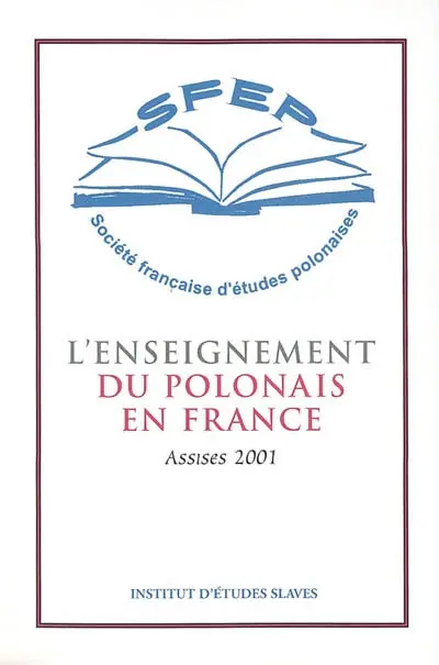 L'enseignement du polonais en France : assises 2001