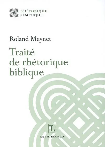 Traité de rhétorique biblique