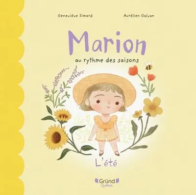 Marion au rythme des saisons : L'été