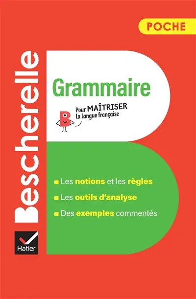 Grammaire : pour maîtriser la langue française