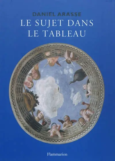 Le sujet dans le tableau : essais d'iconographie analytique