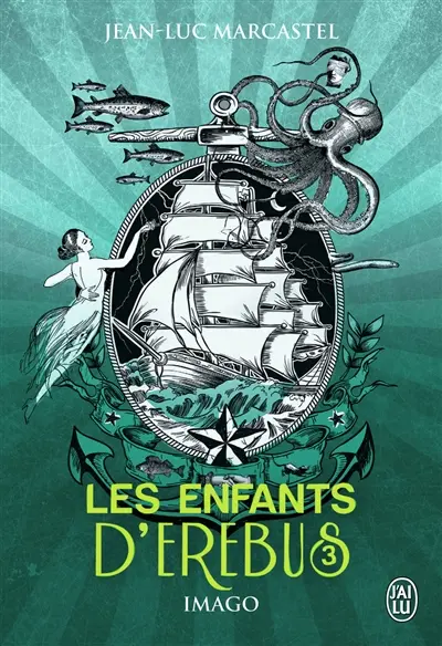 Les enfants d'Erebus. Vol. 3. Imago