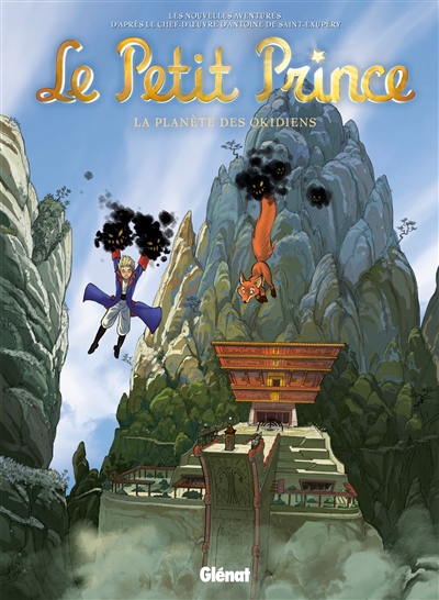 Le Petit Prince : les nouvelles aventures. Vol. 21. La planète des Okidiens