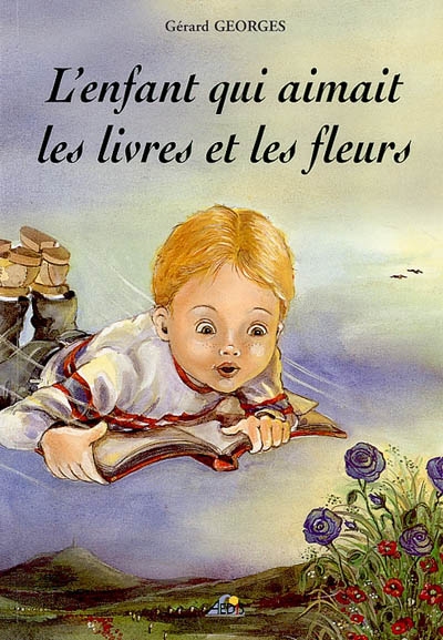 L'enfant qui aimait les livres et les fleurs