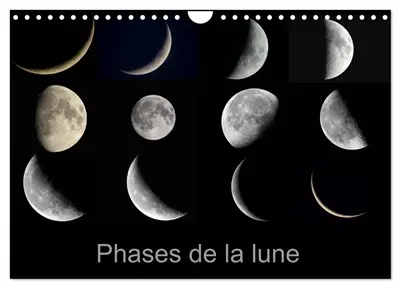 Phases de la lune (Calendrier mural 2026 DIN A4 vertical), CALVENDO calendrier mensuel : Les différentes phases de la lune du premier au dernier croissant