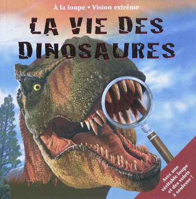 la vie des dinosaures