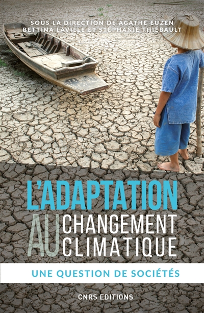 L'adaptation au changement climatique : une question de sociétés