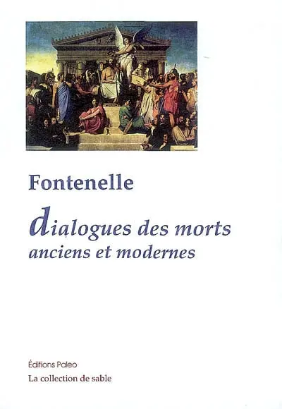 Dialogues des morts anciens et modernes : 1683