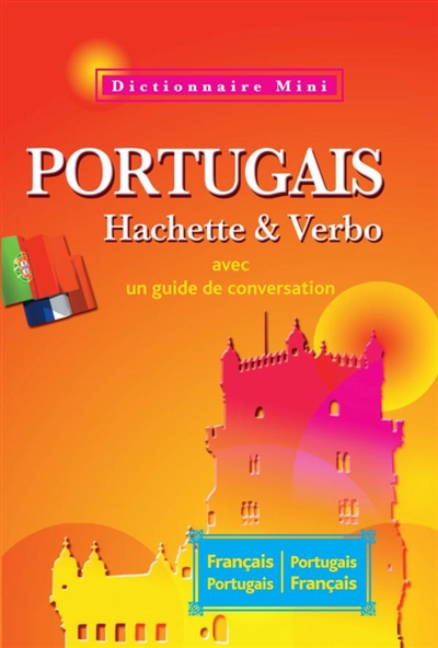 Mini-dictionnaire français-portugais, portugais-français : avec un guide de conversation