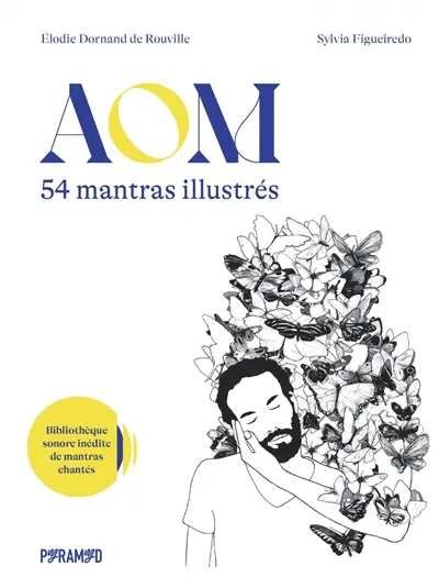 Aom : 54 mantras illustrés