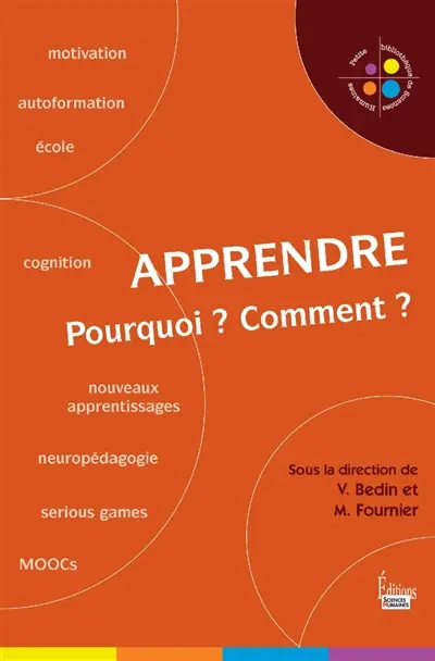 Apprendre : pourquoi ? comment ?