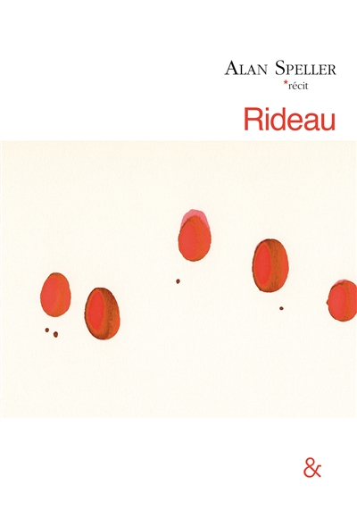 Rideau : récit