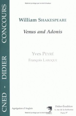 William Shakespeare : Venus and Adonis
