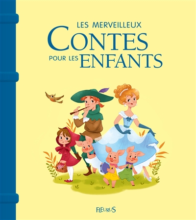 Les merveilleux contes pour les enfants