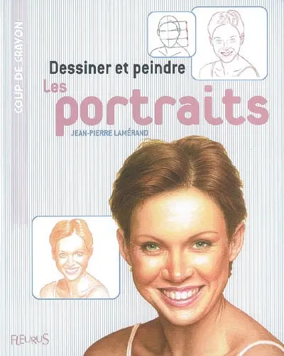 Dessiner et peindre les portraits