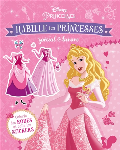 Habille tes princesses : spécial Aurore