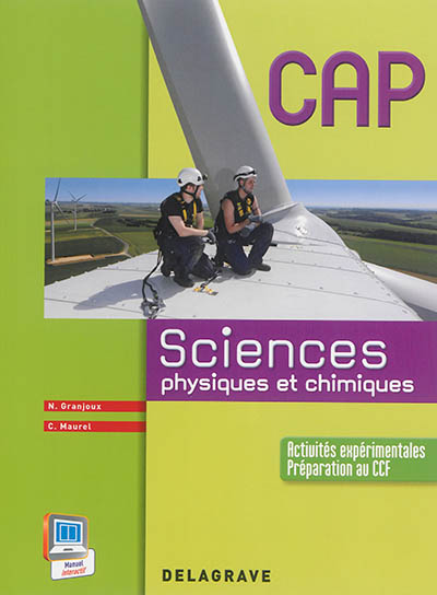 Sciences physiques et chimiques : CAP : activités expérimentales, préparation au CCF