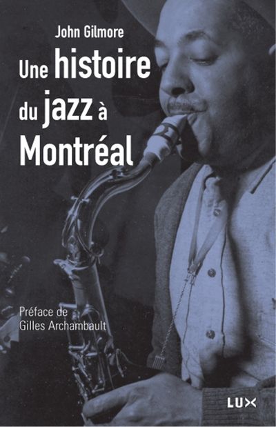 Une histoire du jazz à Montréal