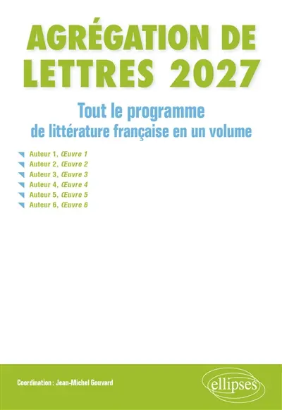 Agrégation de lettres 2027 : tout le programme de littérature française en un volume